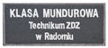 Emblemat szkolny "KLASA MUNDUROWA Technikum ZDZ w Radomiu"